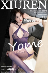 【XiuRen-秀人网】2024.11.28 No.9519 杨晨晨Yome [88P-853MB]