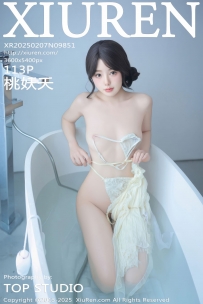 【XiuRen-秀人网】2025.02.07 No.9851 桃妖夭 [113P-868MB]