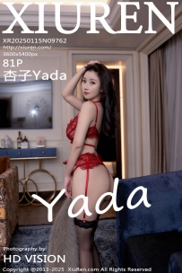 【XiuRen-秀人网】2025.01.15 No.9762 杏子Yada [81P-780MB]